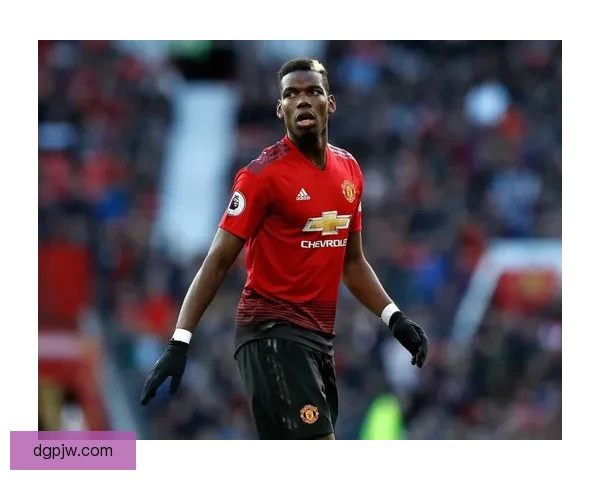 博格巴自述与穆帅关系如情侣分合不断不知为何又吵翻更衣室风波再起引热议